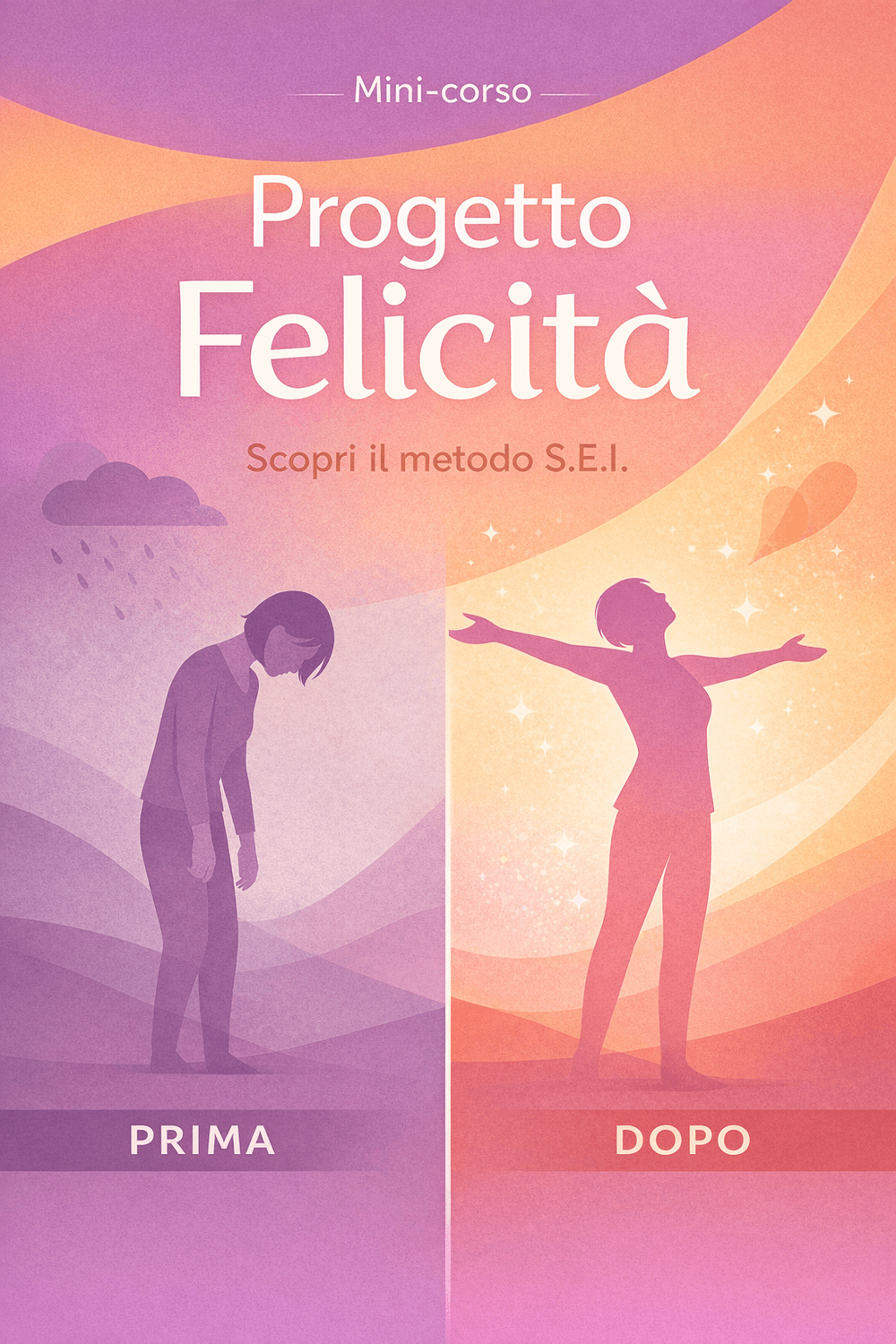 Progetto Felicità - Ritorno a Te