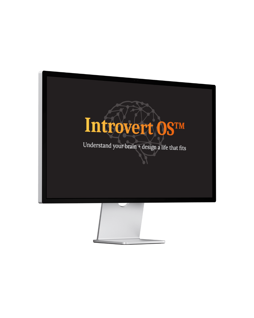 Image of a mac computer with a black screen. 'Introvert OS' is written in a sunrise effect of yellow to orange text in Caladea font and below it in white serif font are the words 'Understand your brain + design your life'. Behind the words is a dark grey diagram of a brain