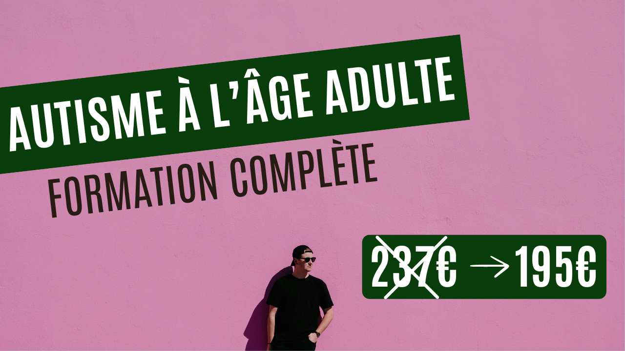 formation autisme à l'age adulte
