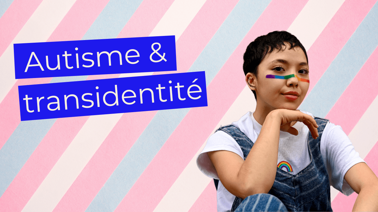 Autisme et transidentité