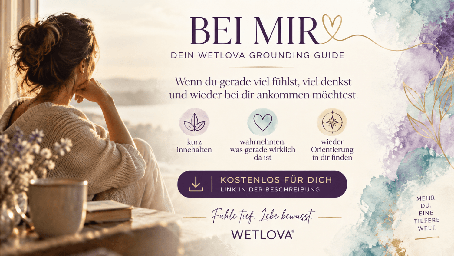BEI MIR – Dein WETLOVA Grounding Guide