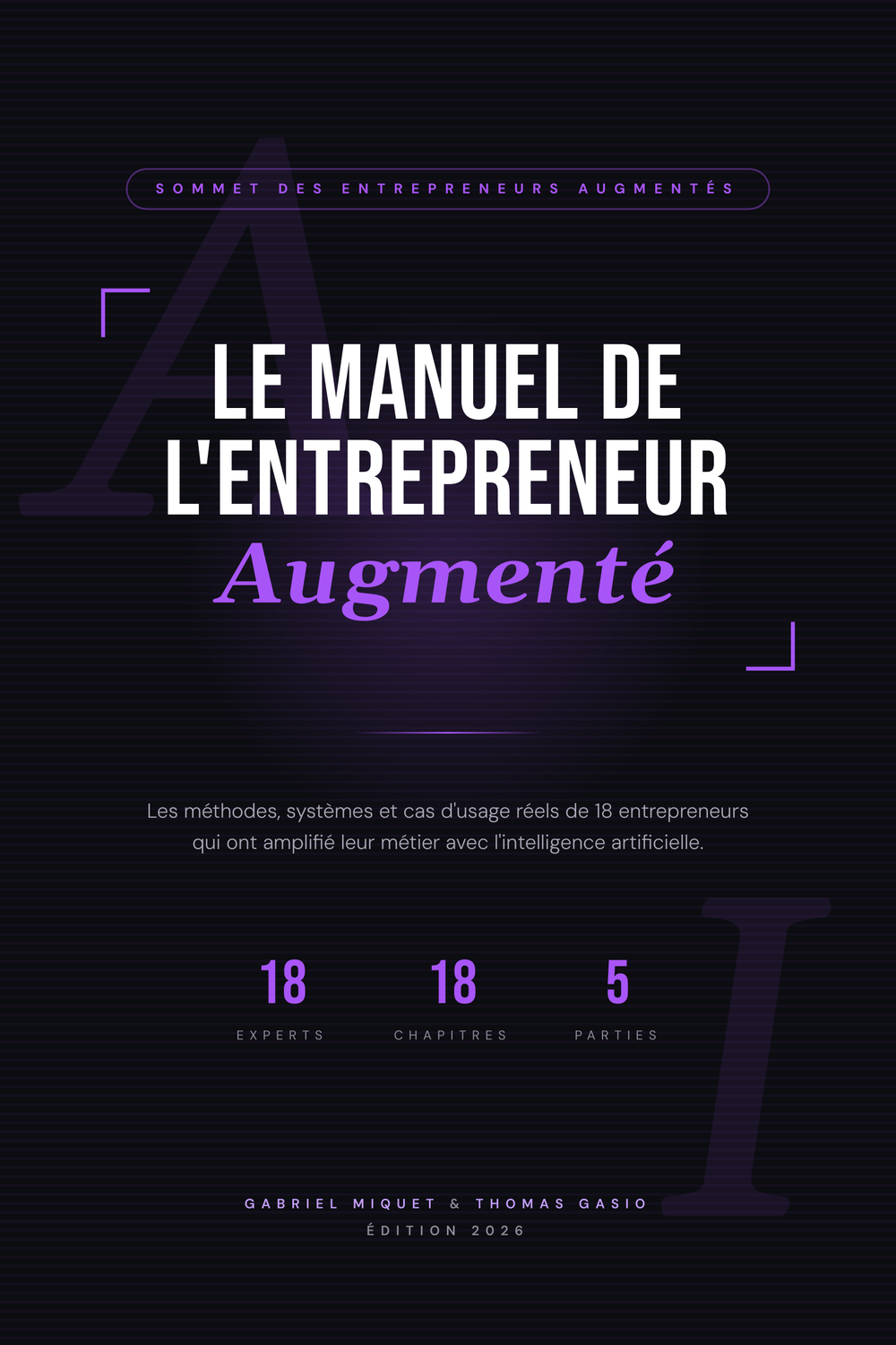 Le Manuel de l'Entrepreneur Augmenté