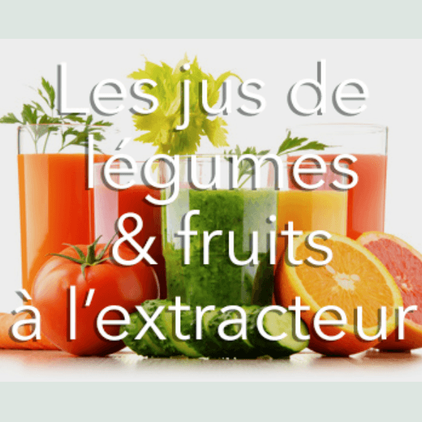 E-Book Les bienfaits des jus à l'extracteur