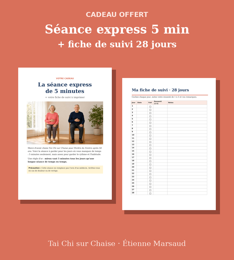 Séance express de 5 minutes et fiche de suivi - Tai Chi sur Chaise après 50 ans