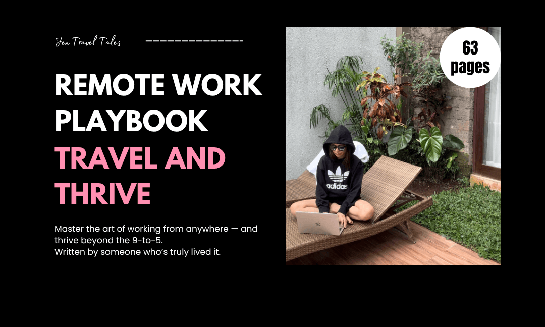 Start your remote journey today! Get your [Remote Work Playbook: Travel and Thrive]  guide 