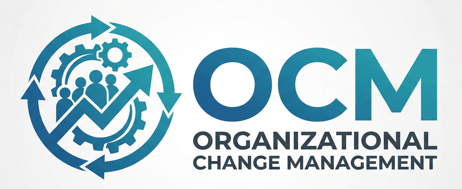 Organizational Change Management (OCM)