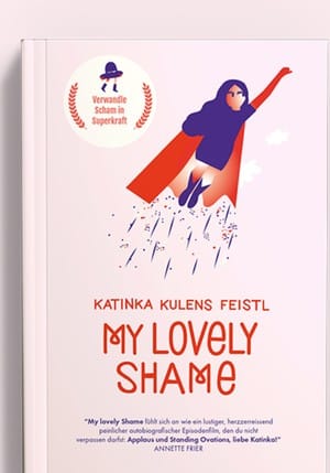 My Lovely Shame - Buch von Katinka Kulens Feistl