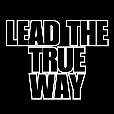 www.leadthetrueway.com
