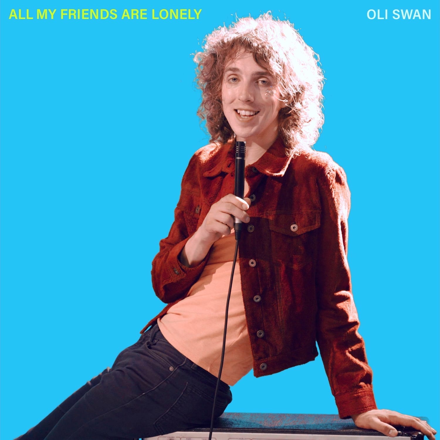 Oli Swan All My Friends Are Lonely Album Cover