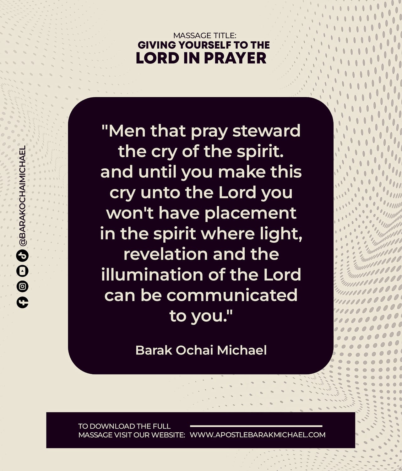 Nugget 10 — Apostle Barak Michael