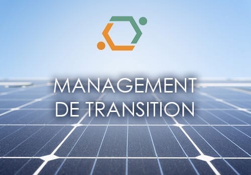 Management de transition dans le secteur photovoltaïque