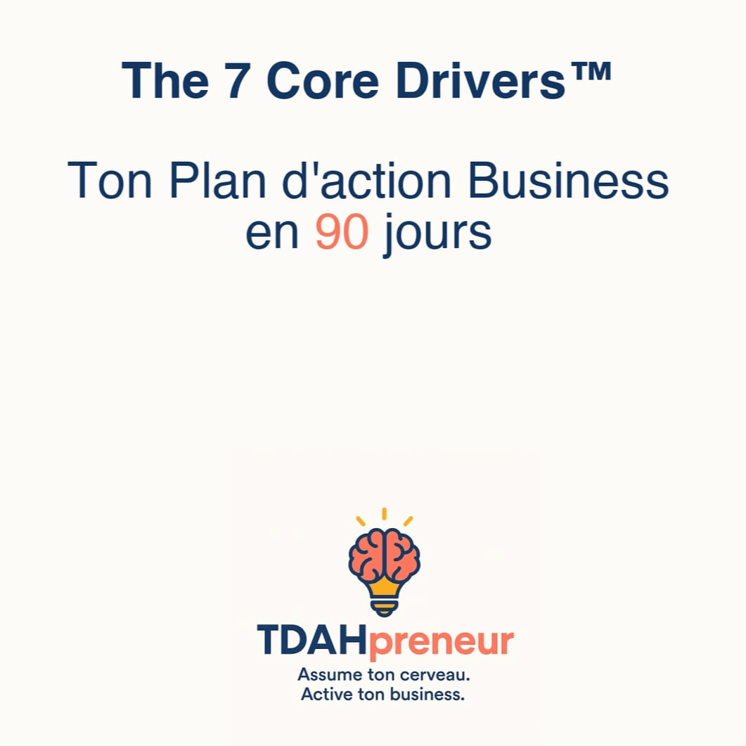 The 7 Core Drivers™ 