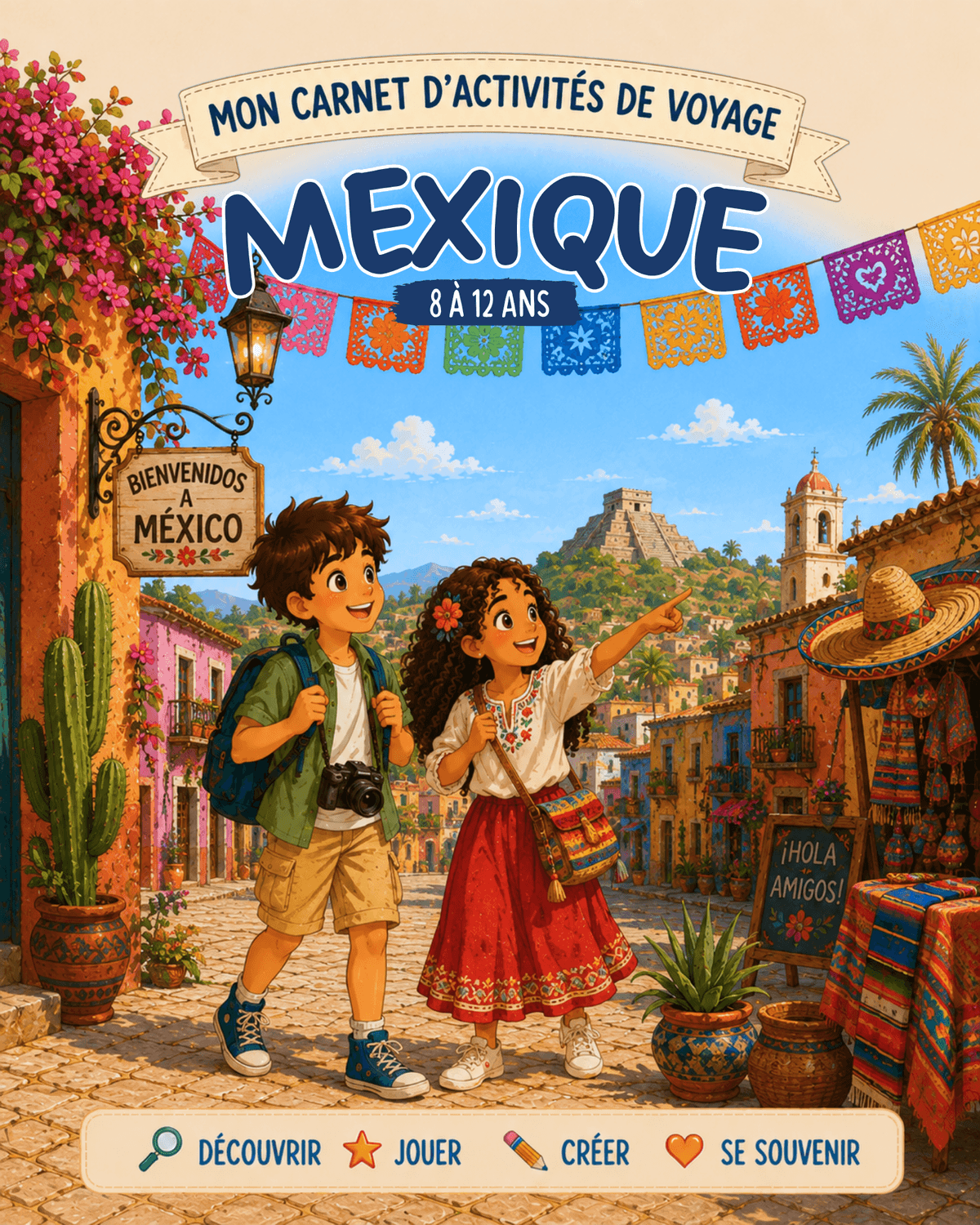 Carnet d'activités Mexique 8 à 12 ans