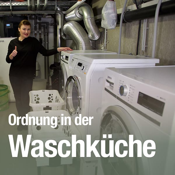 Ordnung in der Waschküche