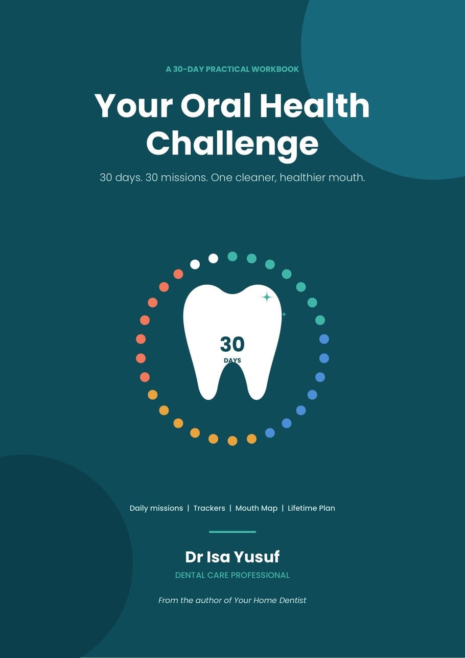 Cover of Your Oral Health Challenge by Dr Isa Yusuf