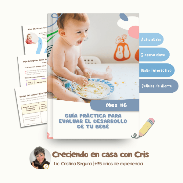 Portada Guía Práctica de Neurodesarrollo Bebé 6 Meses con Radar Interactivo, Hoja de Registro, Actividades y Señales de Alerta - Profe Cristina Segura