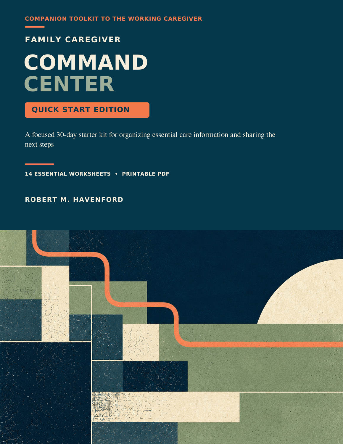 Family Caregiver Command Center Quick Start Edition cove