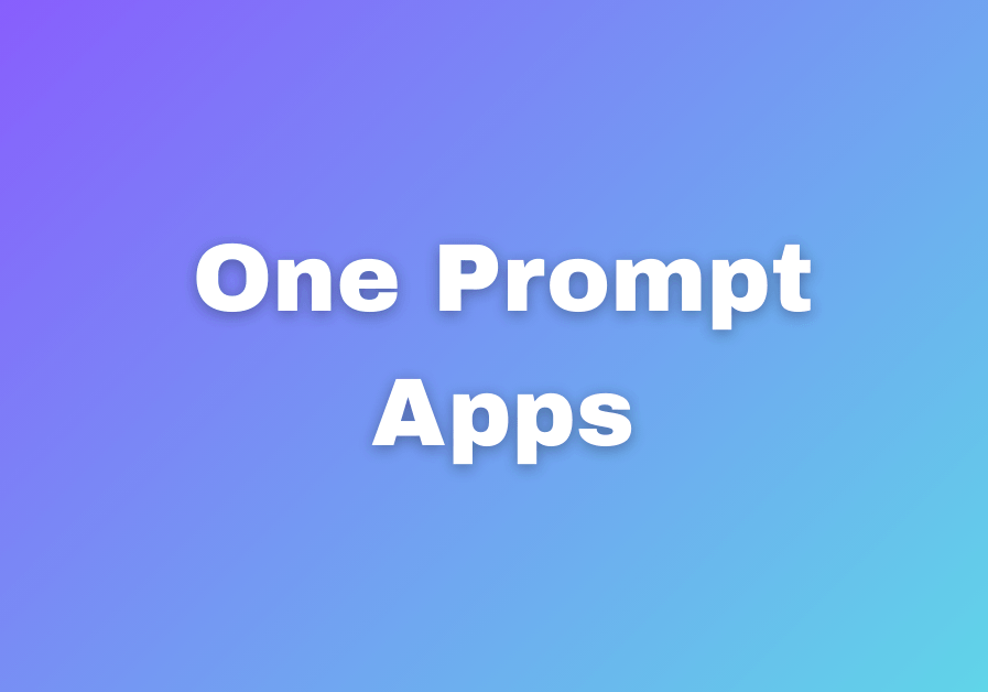 One Prompt One Prompt Apps Review Best AI Builder in 2026?