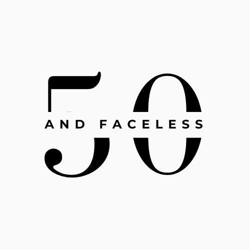 50 and Faceless