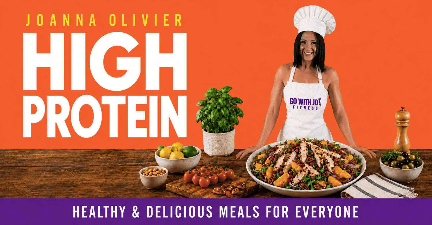 The Ultimate High-Protein Cookbook by Joanna Olivier — 100+ high-protein recipes