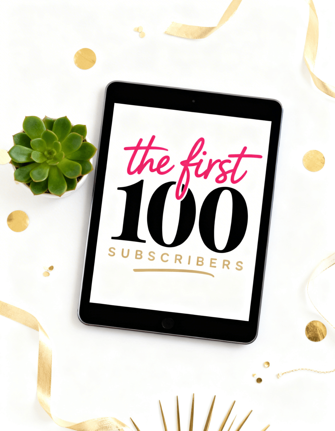 Your First 100 Subscribers