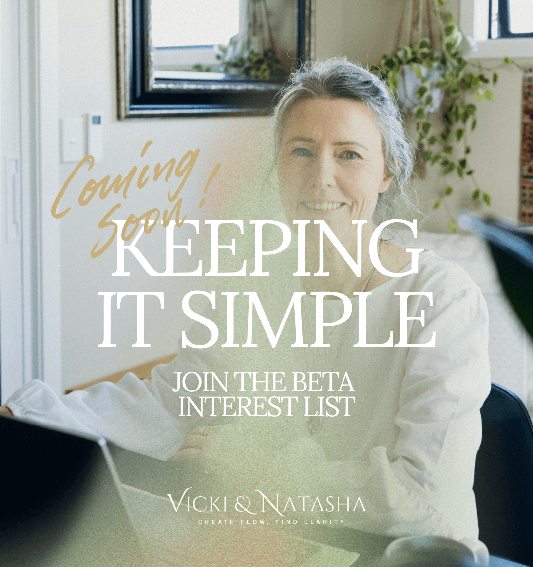 Image of Vicki Wallace with words Coming soon keeping it Simple Online Spiritual Program Join the Beta interest Group