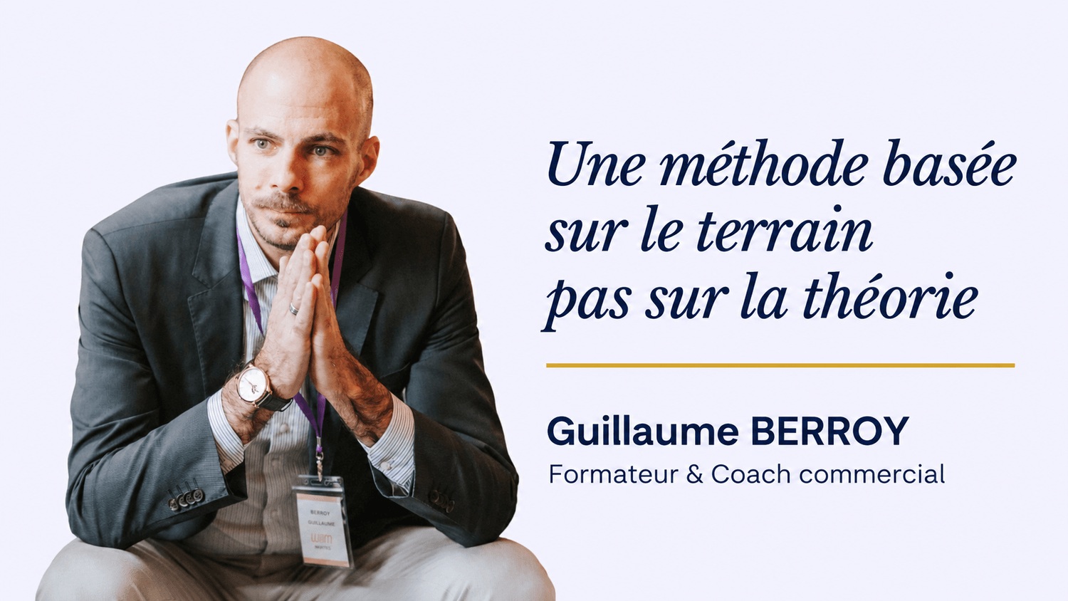 Guillaume Berroy, formateur et coach en prospection B2B, avec une méthode basée sur le terrain