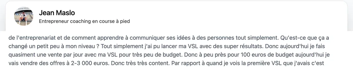 « Aujourd'hui je fais quasiment une vente par jour avec ma VSL. »