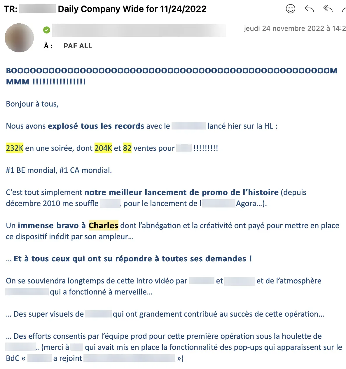 Mail interne du 24 novembre 2022 : 232K en une soirée, dont 204K et 82 ventes, « #1 BE mondial, #1 CA mondial », le meilleur lancement de promo de l'histoire