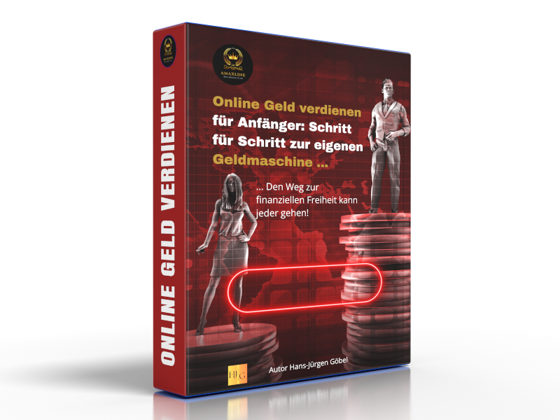 Buchbox Online Geld verdienen für Anfänger: Schritt für Schritt zur eigenen Geldmaschine - Den Weg zur Finanziellen Freiheit kann jeder gehen! Autor Hans-Jürgen Göbel 