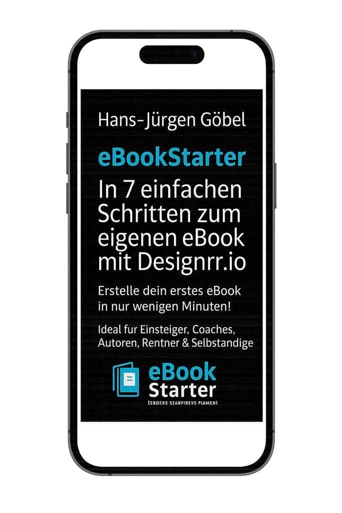iPhone mit eBookStarter-Cover – In 7 Schritten zum eigenen eBook mit Designrr.io für Einsteiger und Selbstständige