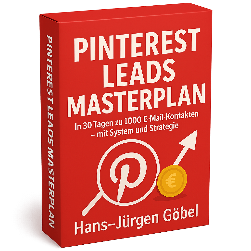 3D-Buchcover des eBooks „Pinterest Leads Masterplan“ von Hans-Jürgen Göbel. Rotes Cover mit weißer Schrift und Pinterest-Logo mit Pfeil und Euro-Symbol. Untertitel: „In 30 Tagen zu 1000 E-Mail-Kontakten – mit System und Strategie