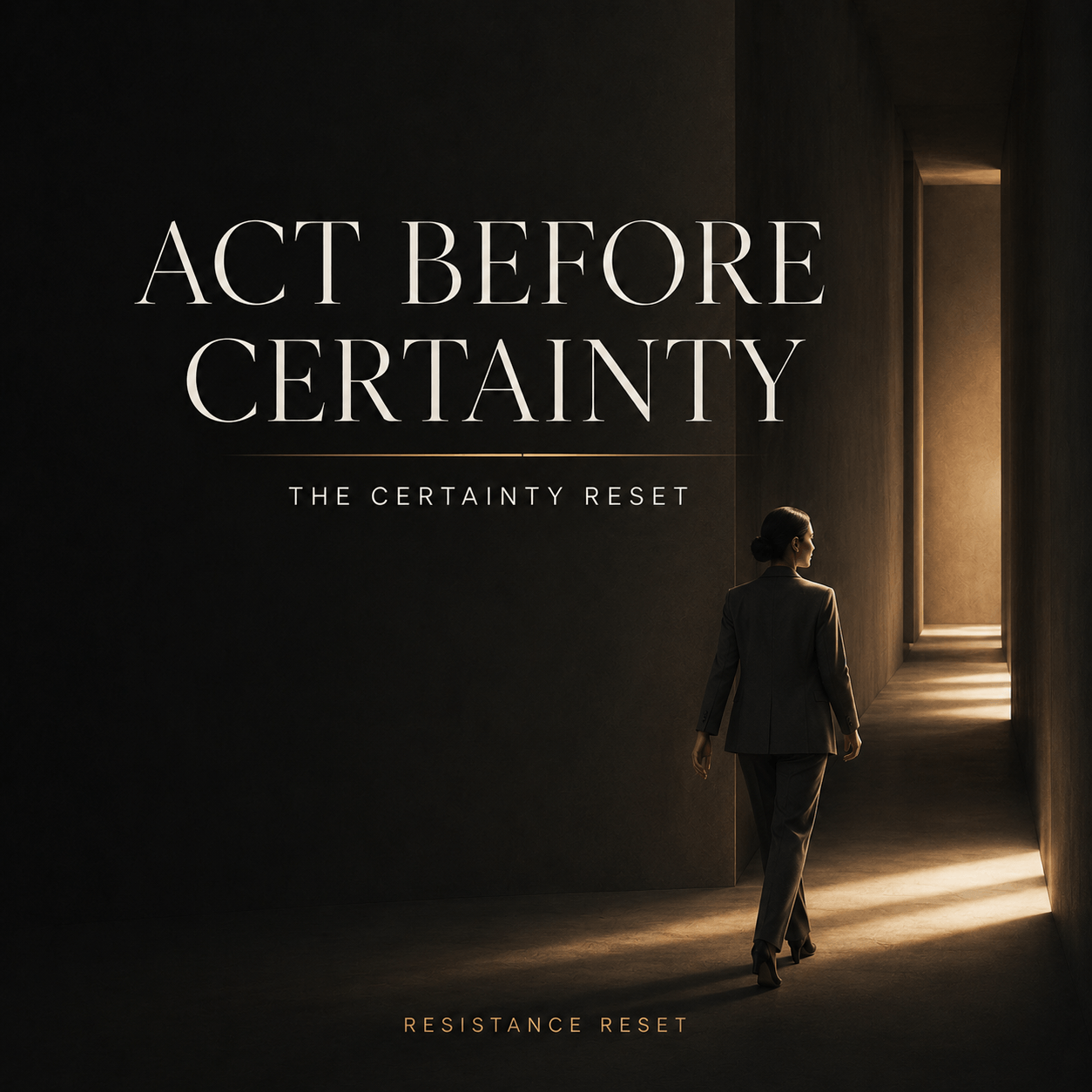 Act Before Certainty: cover artwork for the Certainty Reset