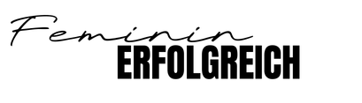Feminin Erfolgreich