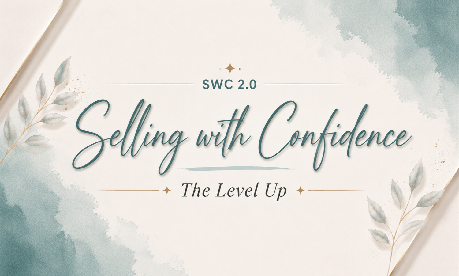 SWC 2.0 Selling with Confidence