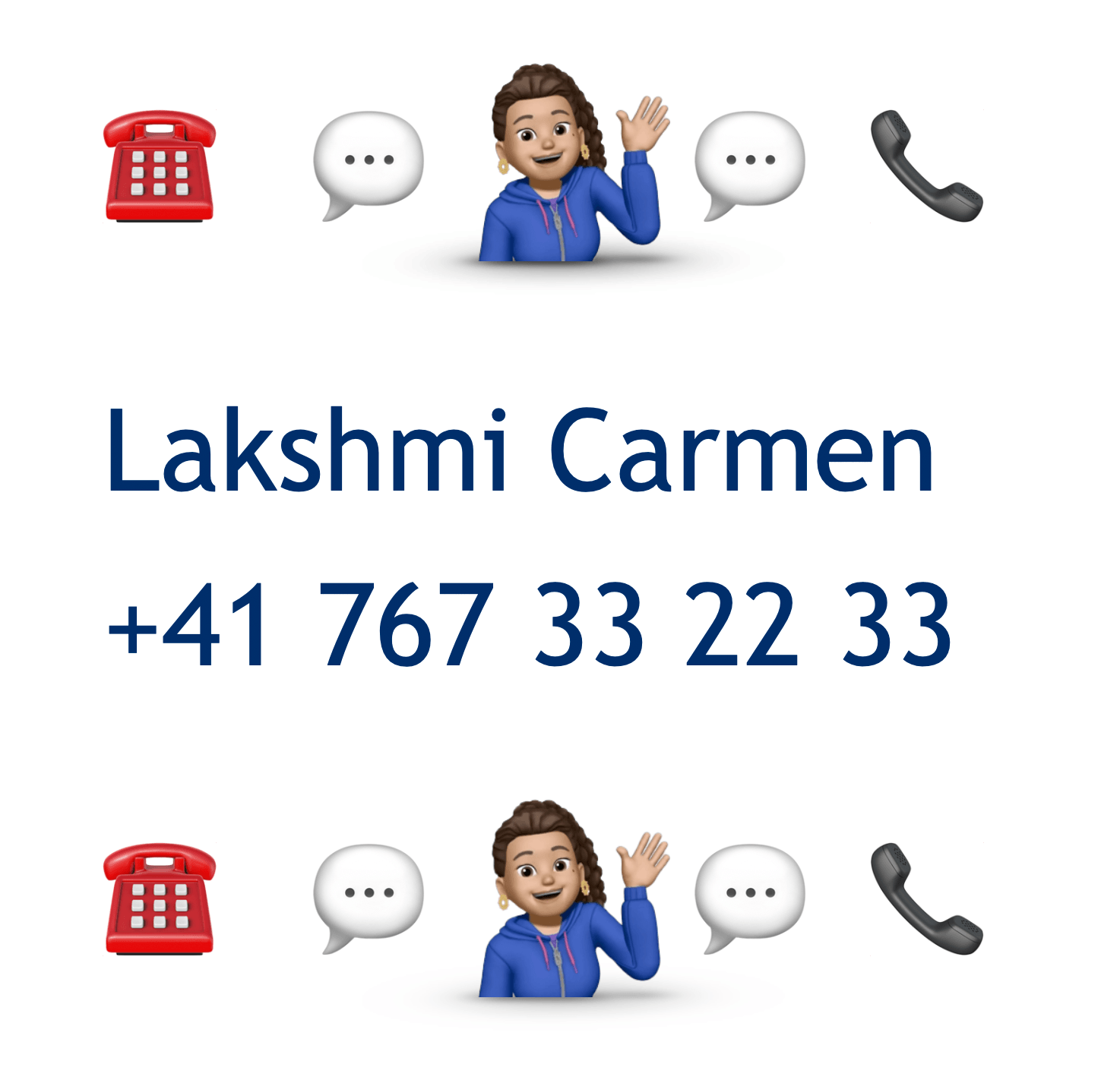 Die Telefon Nr von Lakshmi Carmen wird angezeigt: +41 767 33 22 33