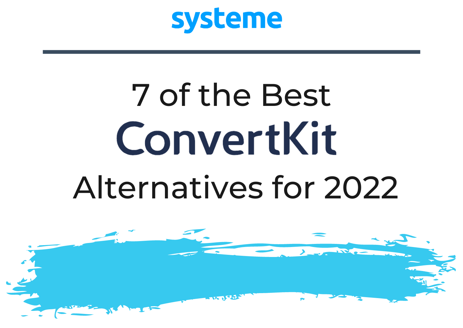 Top 7 ConvertKit Alternatives for 2023