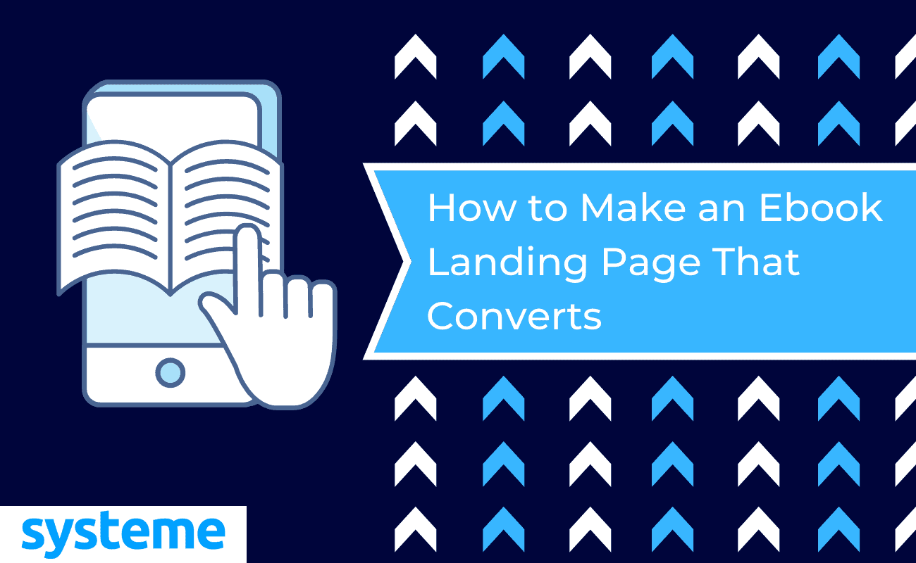 How to Build a Landing Page That'll Boost Your Ebook Sales