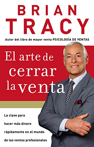 El arte de cerrar la venta -  Brian Tracy 