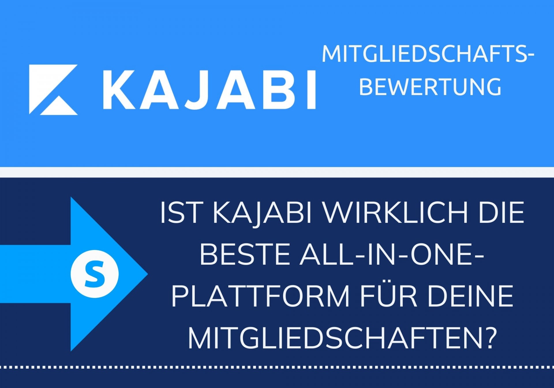 Ist Kajabi wirklich die beste All-in-One-Plattform für Deine