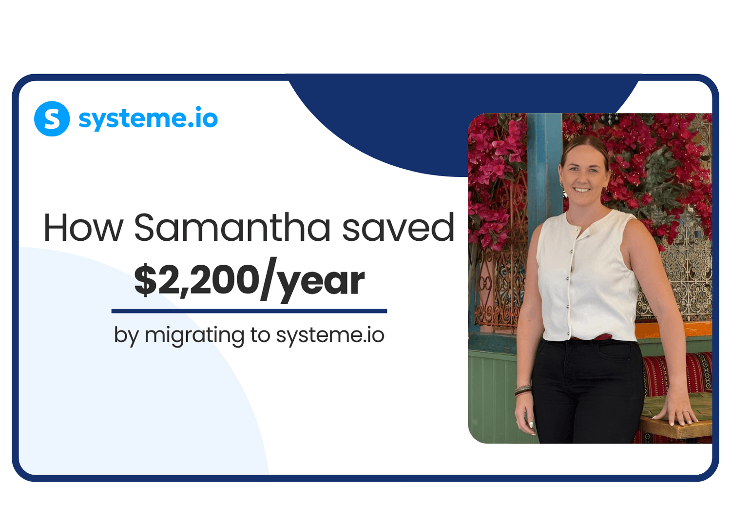 Samantha Morris, relationship and personal development coach, who saved over $2,200 a year by migrating her business from Kajabi to systeme.io