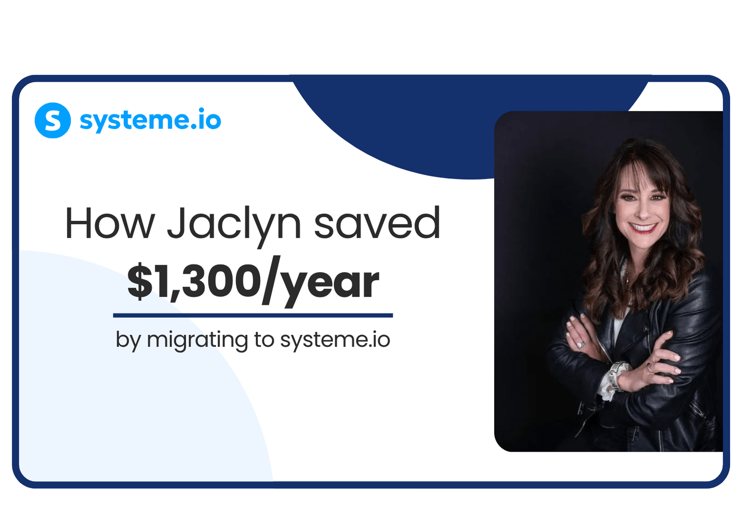 Jaclyn Strominger, high-performance success coach and founder of Leap to Your Success, who saved over $1,300 a year by migrating her business from GoHighLevel to systeme.io