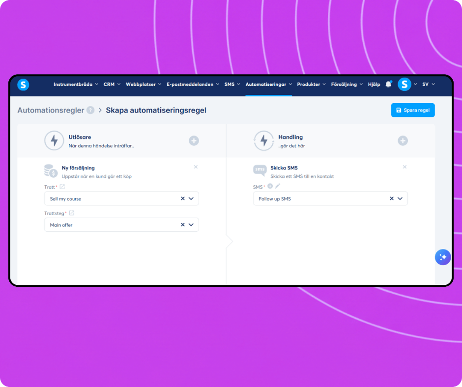 Automation rule builder in systeme.io configuring a trigger for new sales and an action to send an SMS campaign to customers.