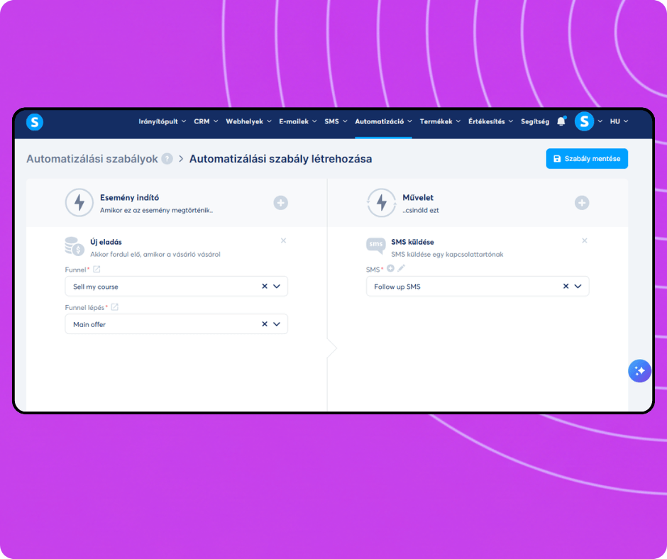 Automation rule builder in systeme.io configuring a trigger for new sales and an action to send an SMS campaign to customers.