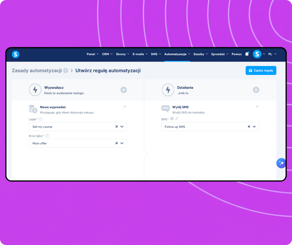 Automation rule builder in systeme.io configuring a trigger for new sales and an action to send an SMS campaign to customers.