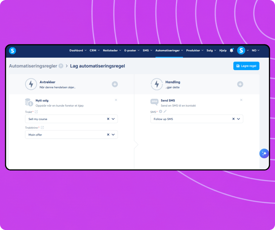 Automation rule builder in systeme.io configuring a trigger for new sales and an action to send an SMS campaign to customers.