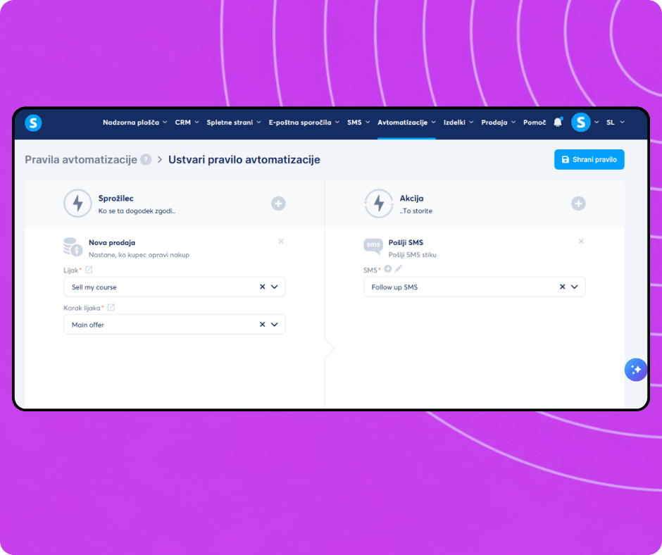 Automation rule builder in systeme.io configuring a trigger for new sales and an action to send an SMS campaign to customers.