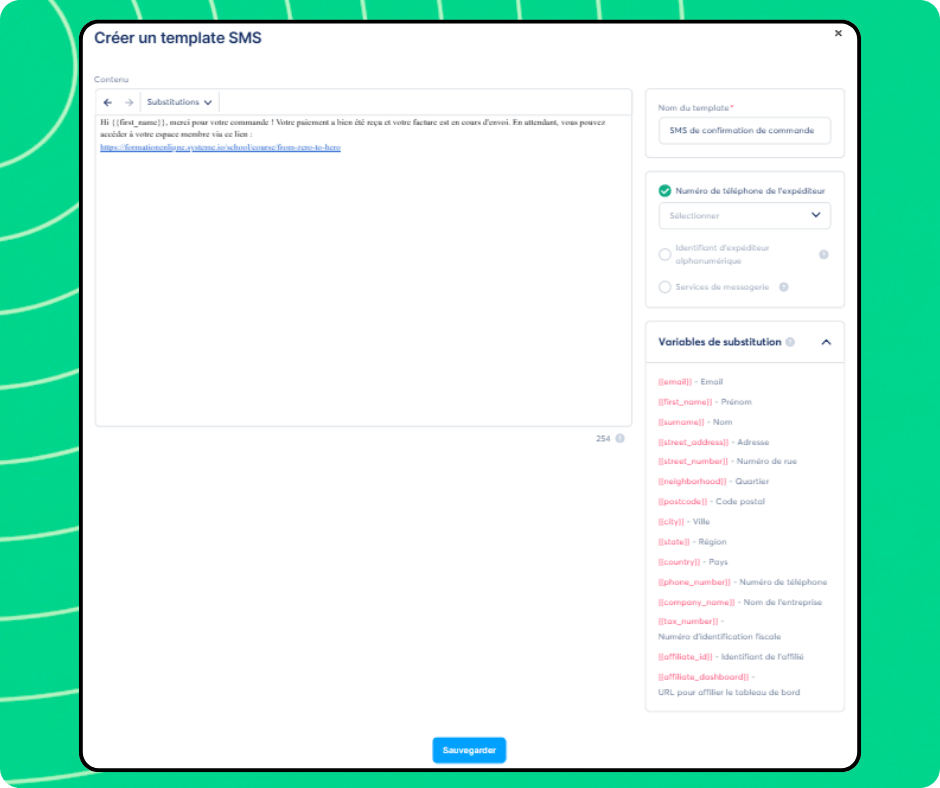 SMS template creation editor in systeme.io with message content, sender number selection, and personalization variables for dynamic fields.