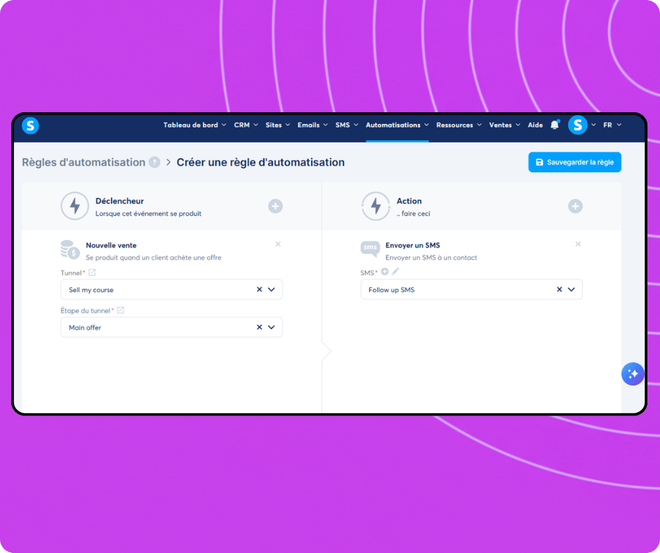 Automation rule builder in systeme.io configuring a trigger for new sales and an action to send an SMS campaign to customers.