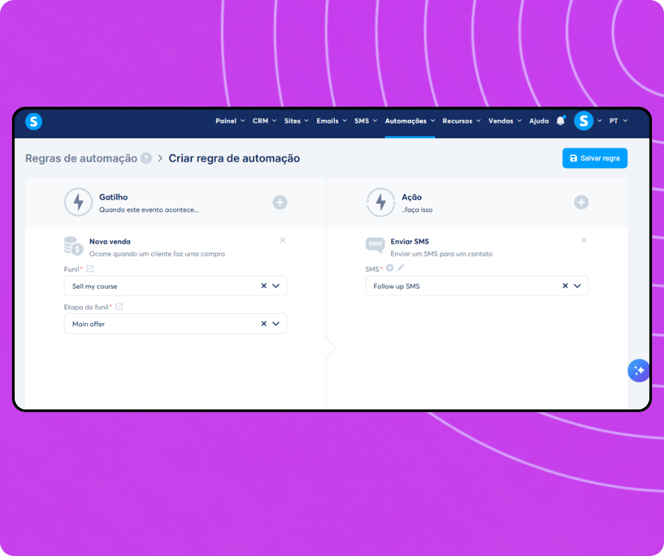 Automation rule builder in systeme.io configuring a trigger for new sales and an action to send an SMS campaign to customers.